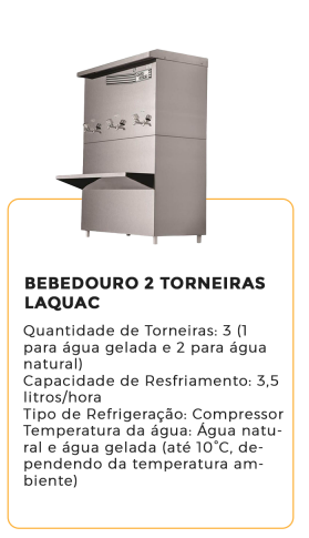 bebedouro 2 torneiras laquac- alugar na blomaq manaus